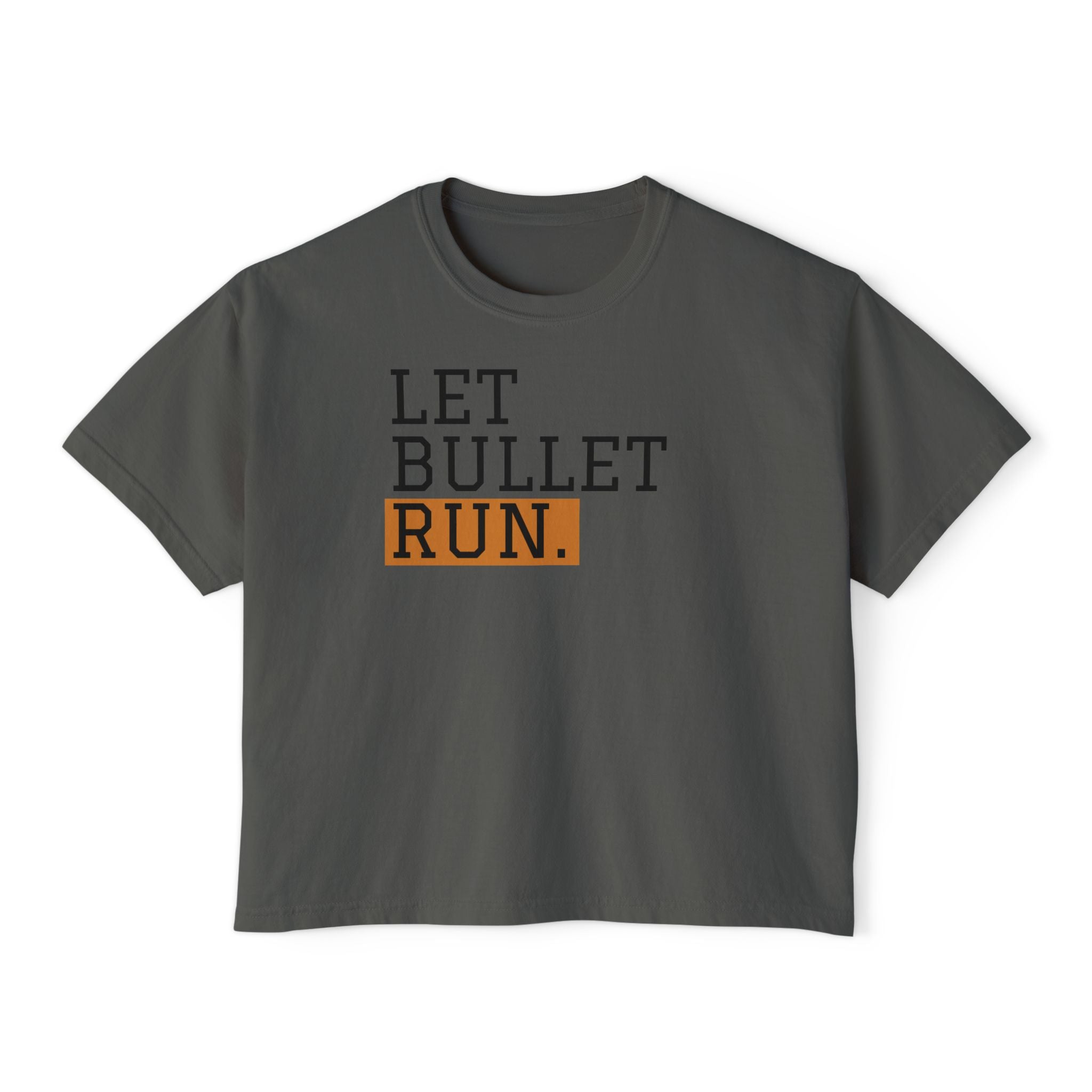 Let Bullet Run