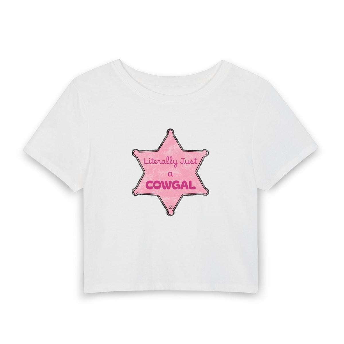 Literally Just a Cowgal -Women's Baby Tee
