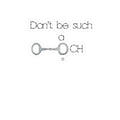Don’t be such a… Stickers